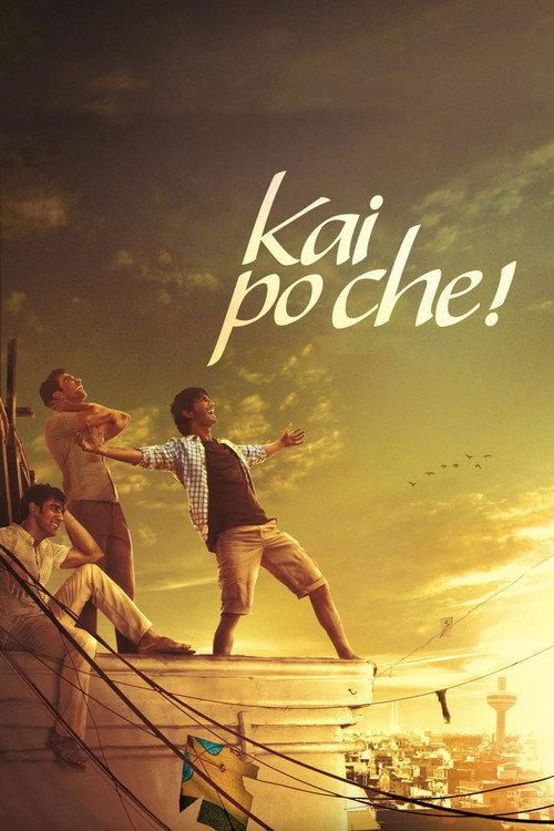 Kai Po Che! 2013 official movie poster