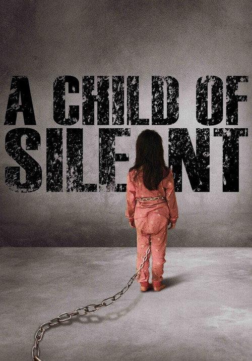 A Child of Silent 2025 official movie poster