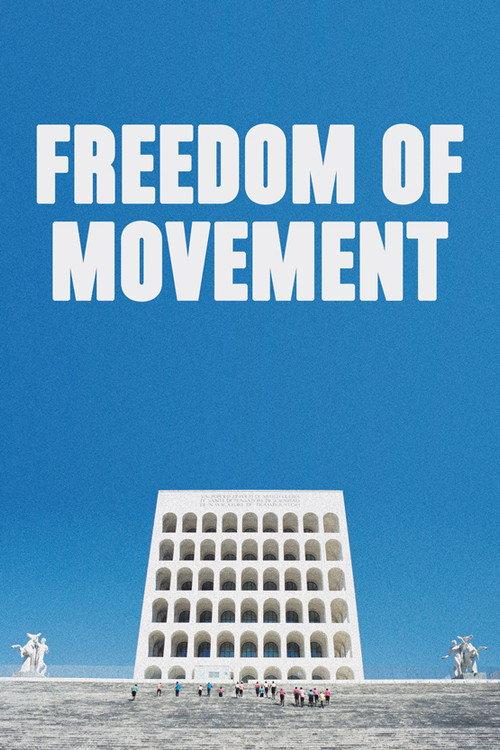 Freedom of Movement 2019 official movie poster