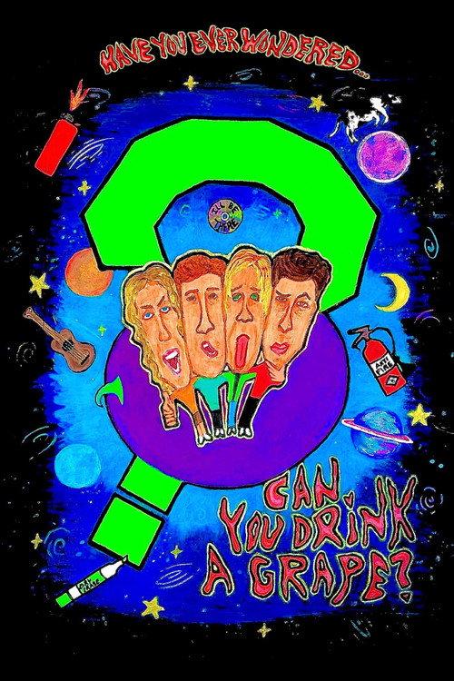 Can You Drink a Grape? official movie poster