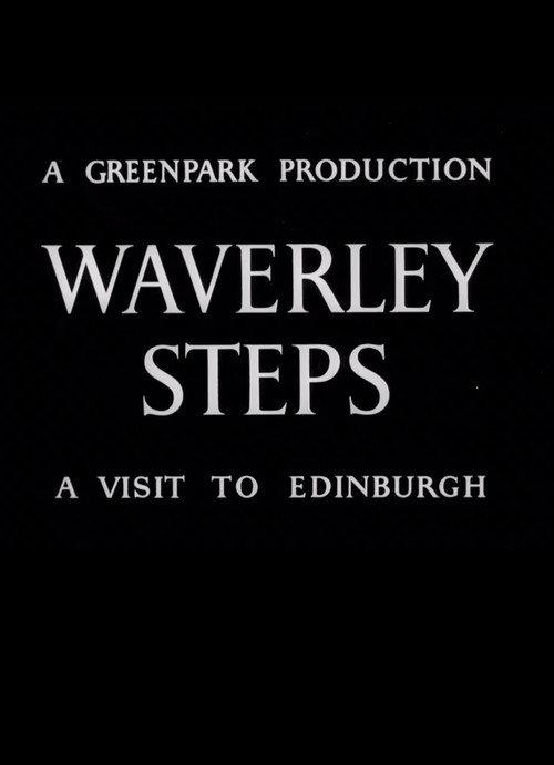 Waverley Steps: A Visit to Edinburgh 1948 official movie poster