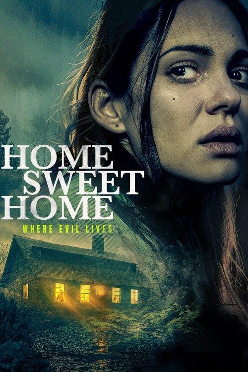 Home Sweet Home - Where Evil Lives 2024 official movie poster