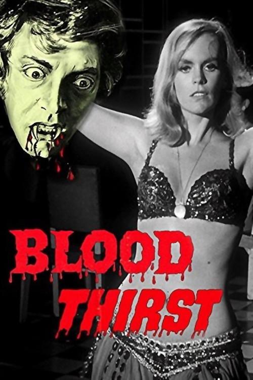 Blood Thirst 1971 official movie poster