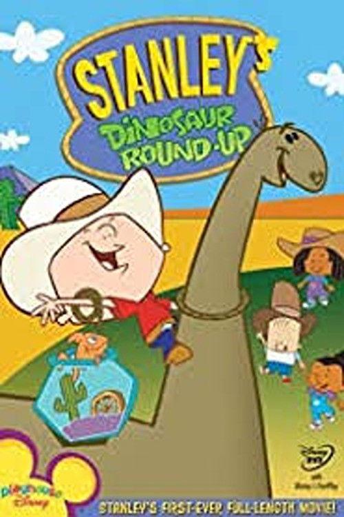 Stanley's Dinosaur Round-Up 2006 official movie poster