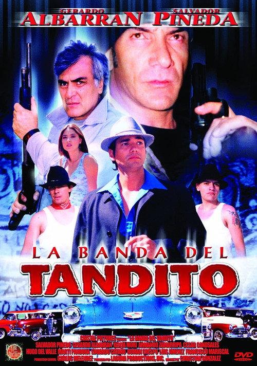 La banda del tandito 2002 official movie poster