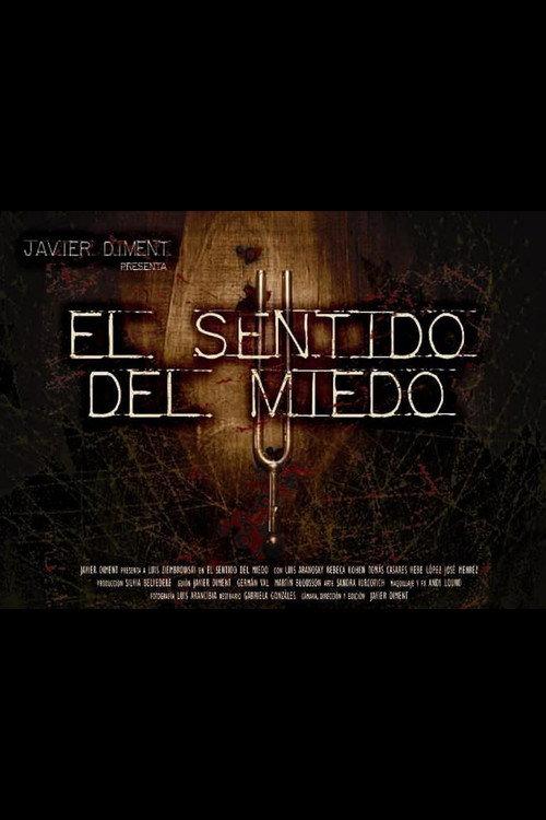 El sentido del miedo 2007 official movie poster