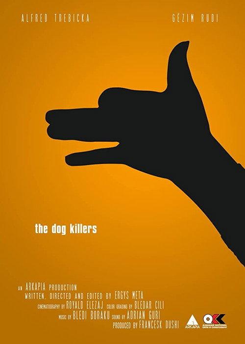 The Dog Killers 2016 official movie poster