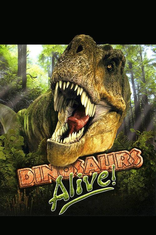 Dinosaurs Alive 2007 official movie poster