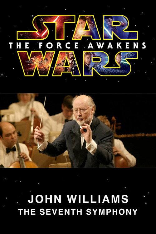 John Williams: The Seventh Symphony 2016 official movie poster