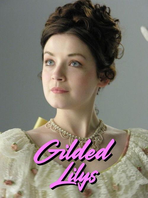 Gilded Lilys 2013 official movie poster