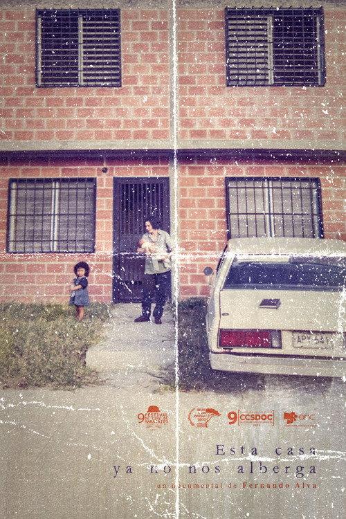 Esta casa ya no nos alberga 2023 official movie poster