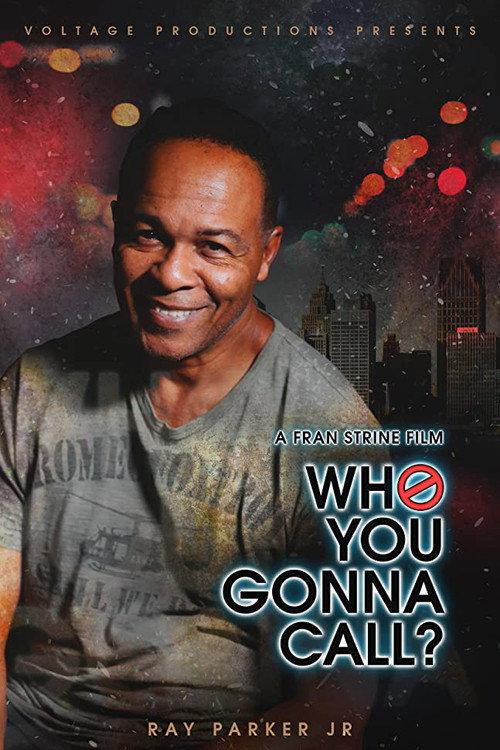 Who You Gonna Call? 2020 official movie poster