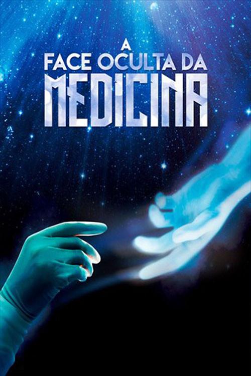 A Face Oculta da Medicina 2020 official movie poster