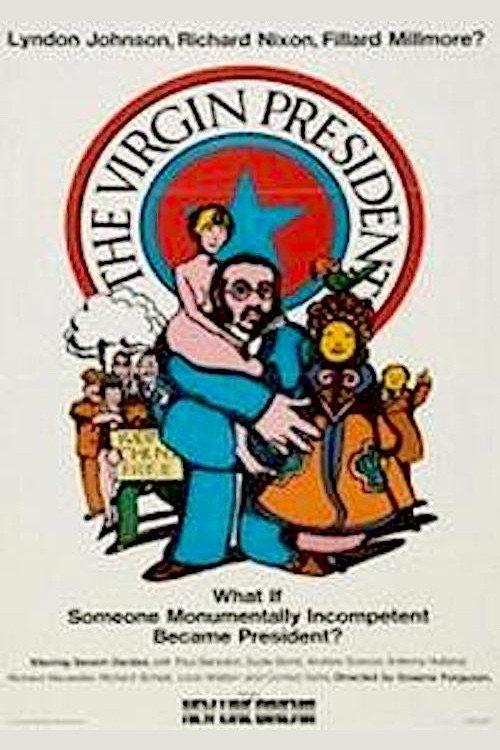 The Virgin President 1968 official movie poster