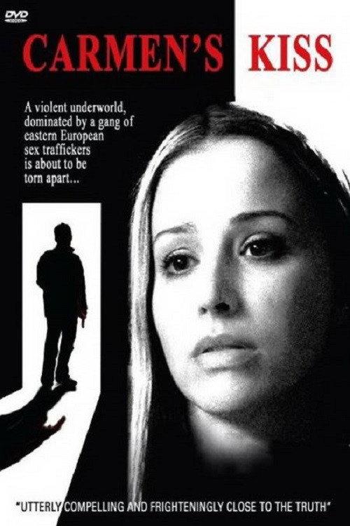 Carmen's Kiss 2010 official movie poster