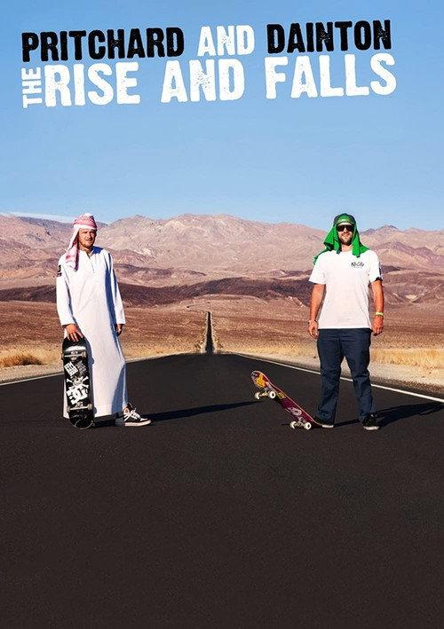 Pritchard and Dainton: The Rise and Falls 2014 official movie poster