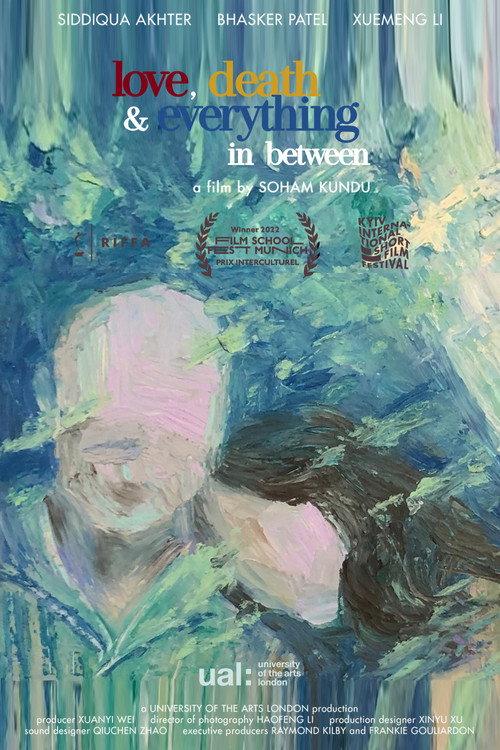 Love Death and Eevrything In Between 2022 official movie poster