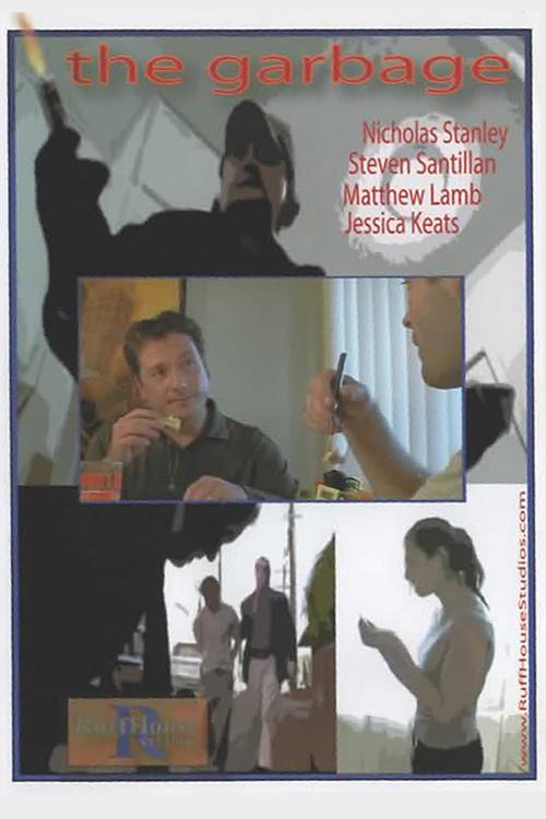 The Garbage 2007 official movie poster