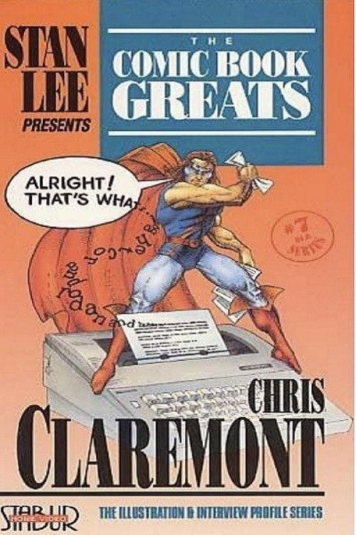 The Comic Book Greats: Chris Claremont 1992 official movie poster