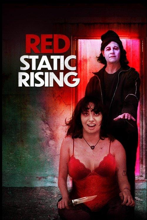 Red Static Rising 2025 official movie poster