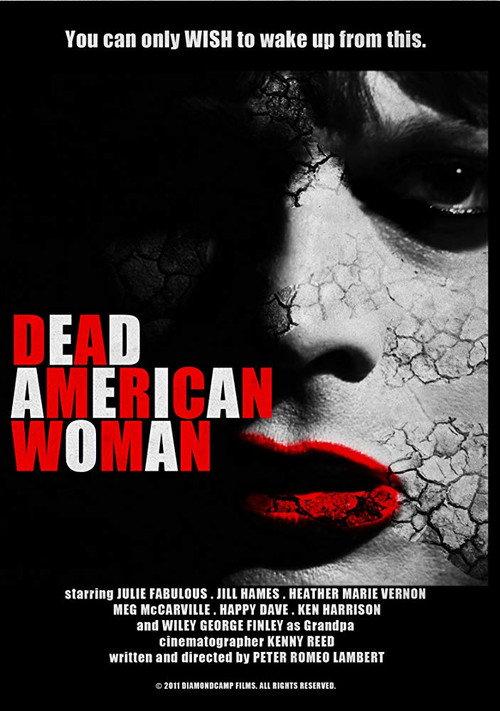 Dead American Woman 2013 official movie poster