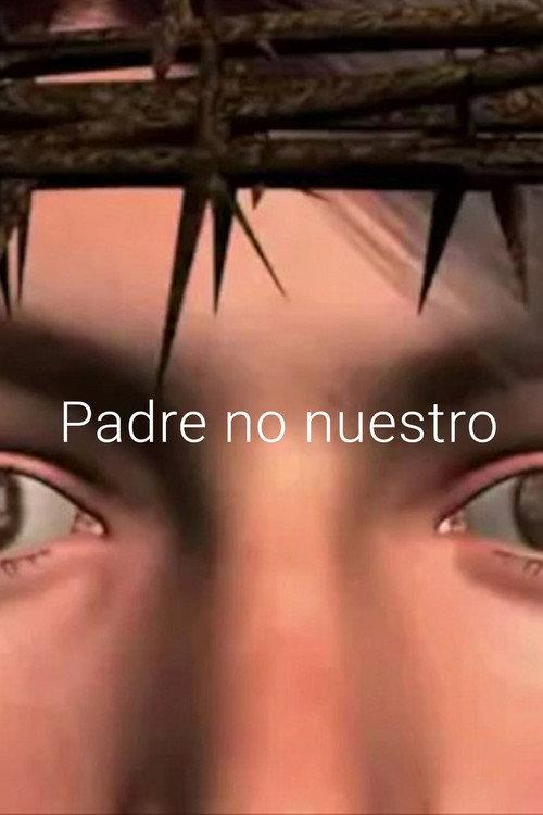 Padre no nuestro 2019 official movie poster