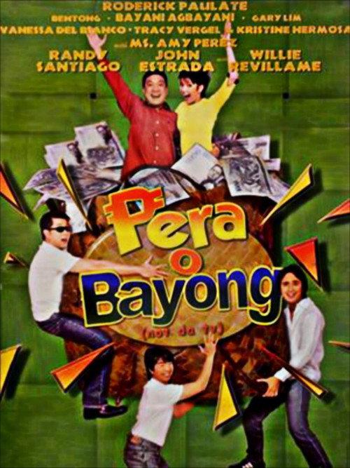 Pera o Bayong (Not da TV) 2000 official movie poster