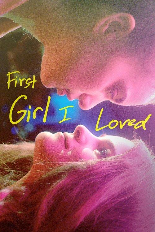 First Girl I Loved 2016 official movie poster