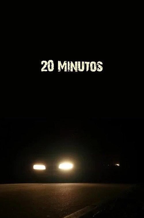 20 Minutos 2022 official movie poster