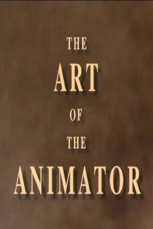 The Art of the Animator Part I  official movie poster