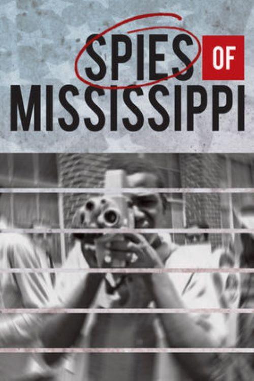 Spies of Mississippi 2014 official movie poster