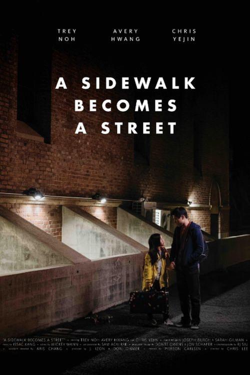 A Sidewalk Becomes a Street 2019 official movie poster