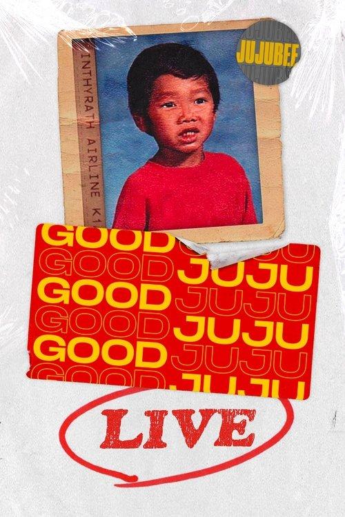 Good Juju Live 2021 official movie poster