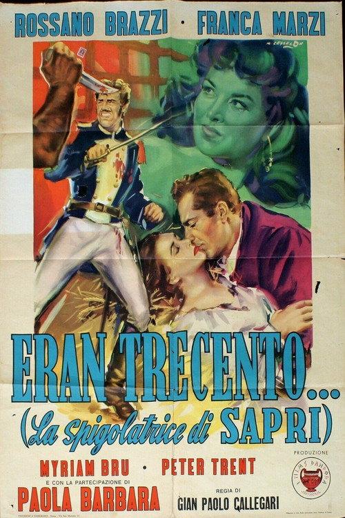 Eran trecento 1952 official movie poster