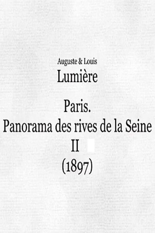 Panorama des rives de la Seine, II 1897 official movie poster