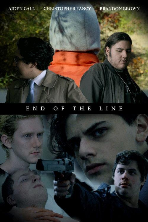 End of the Line 2020 official movie poster