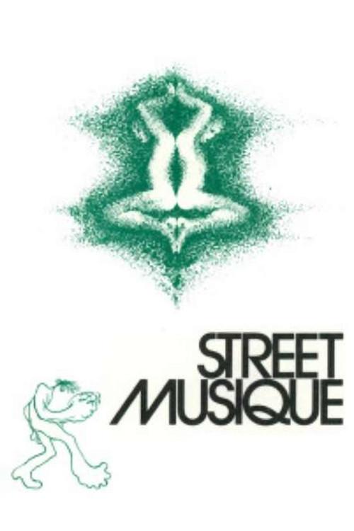 Street Musique 1972 official movie poster