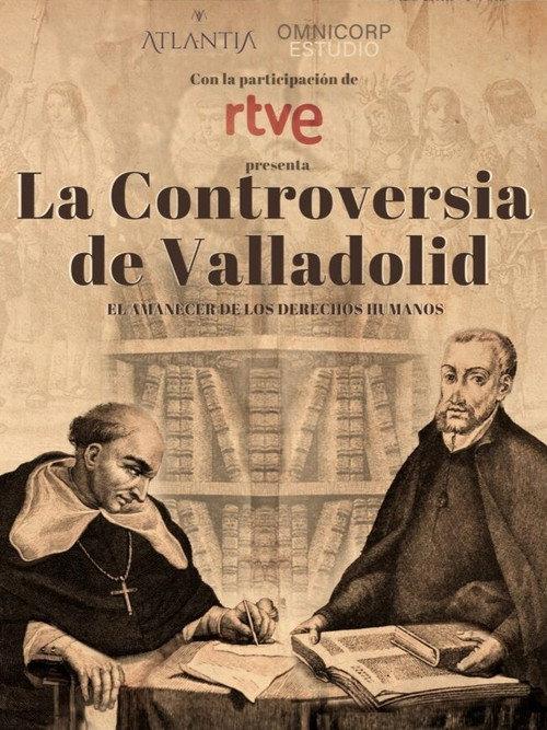 The Valladolid Debate: Rising of Human Rights official movie poster