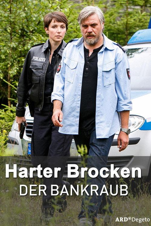 Harter Brocken: Der Bankraub 2017 official movie poster