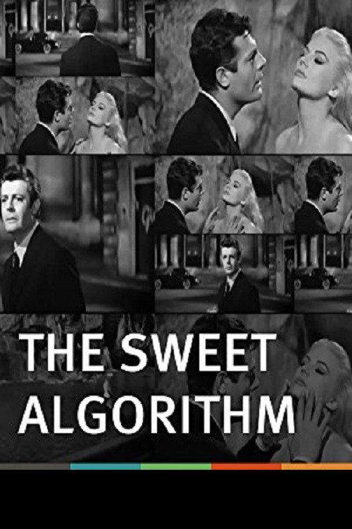 The Sweet Algorithm 2011 official movie poster