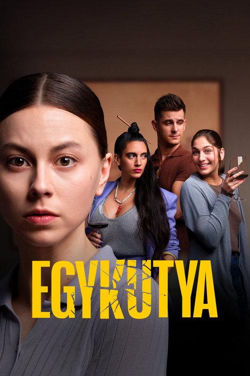 Egykutya 2025 official movie poster