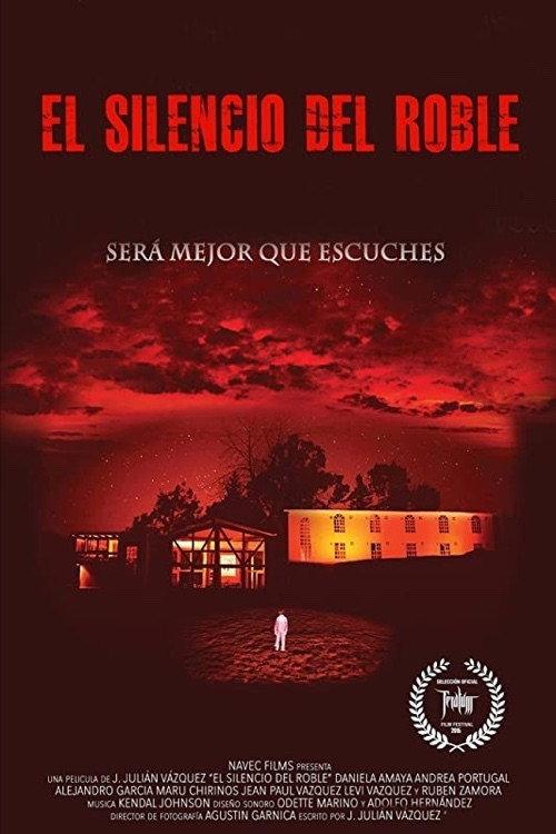 El Silencio del Roble 2015 official movie poster
