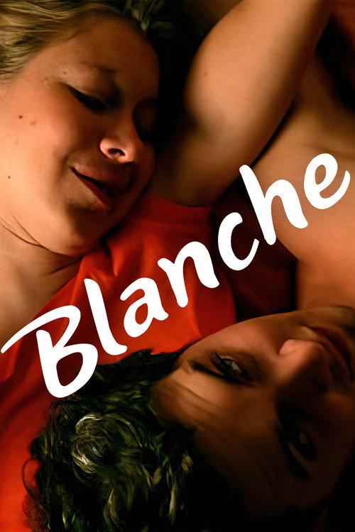 Blanche 2010 official movie poster