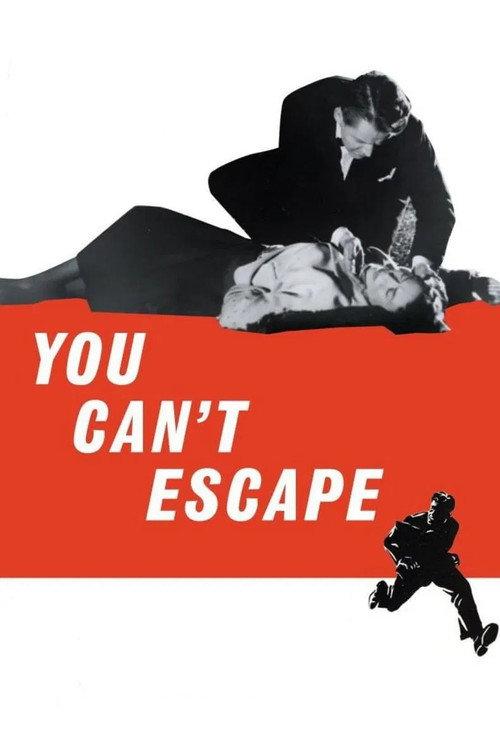 You Can't Escape 1956 official movie poster