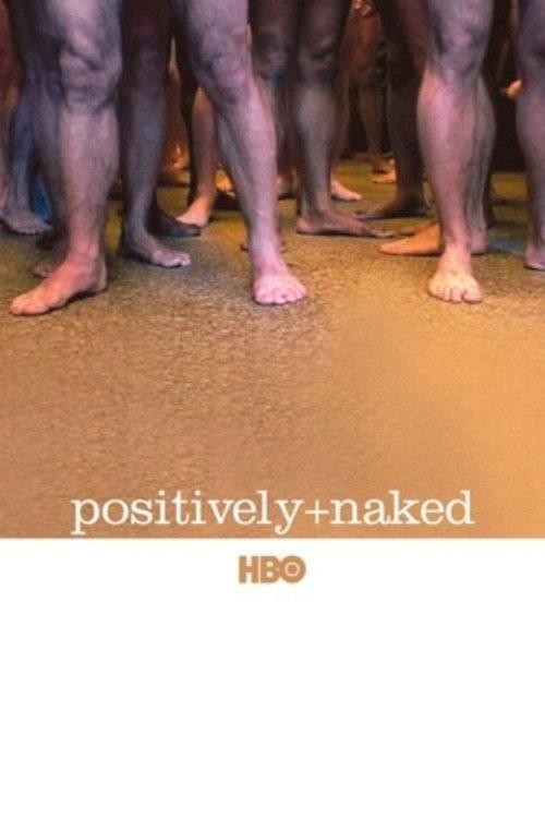 Positively Naked 2005 official movie poster