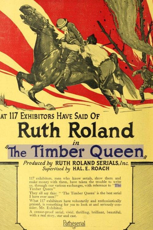 The Timber Queen 1922 official movie poster