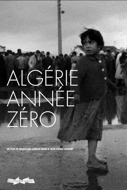 Algeria, Year Zero 1965 official movie poster