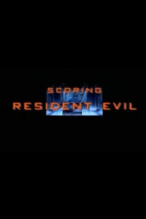 Scoring "Resident Evil" 2002 official movie poster