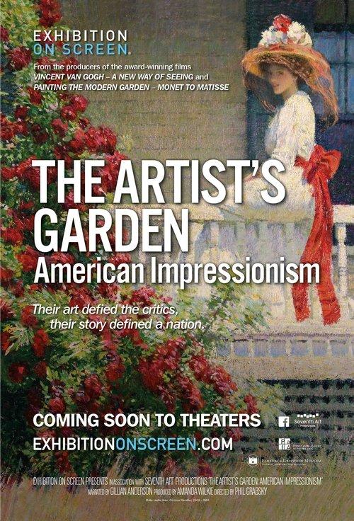 The Artist’s Garden: American Impressionism 2017 official movie poster