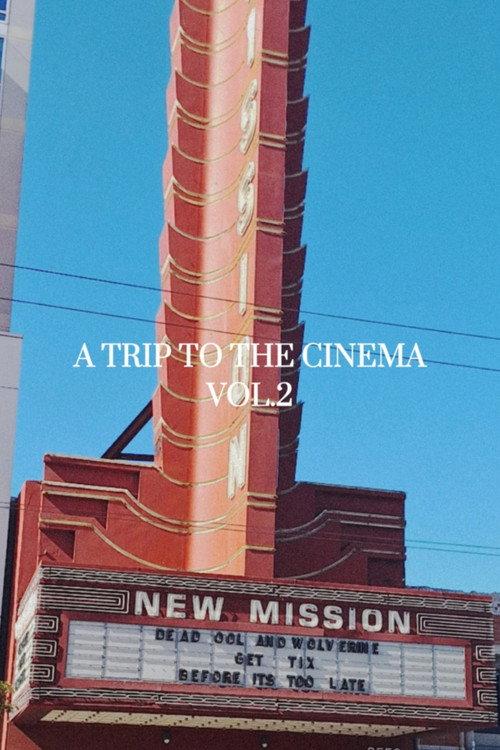 A Trip To The Cinema Vol.2 2024 official movie poster